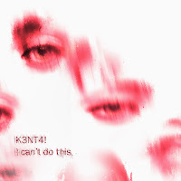 K3Nt4! - I Can't Do This mp3 скачать
